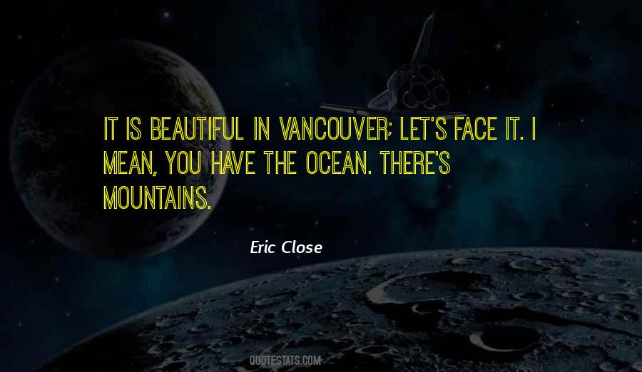 Vancouver's Quotes #1691244