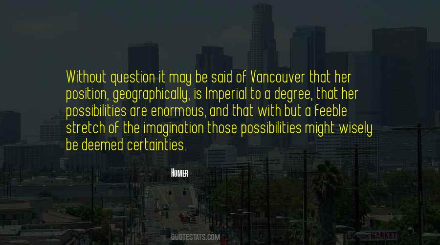 Vancouver's Quotes #263006