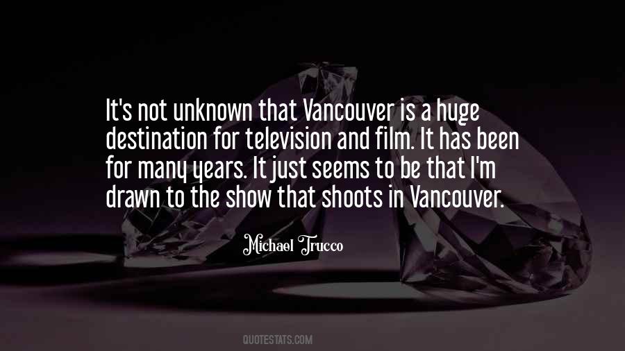 Vancouver's Quotes #409999