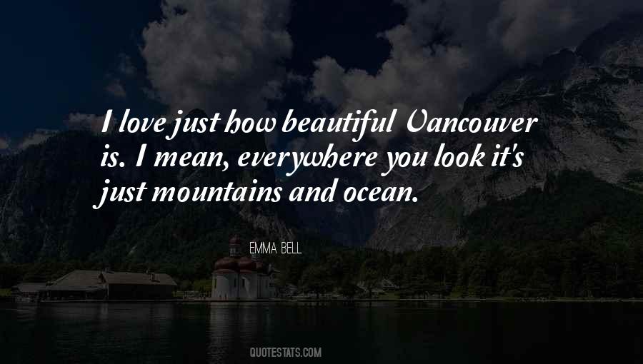 Vancouver's Quotes #539815