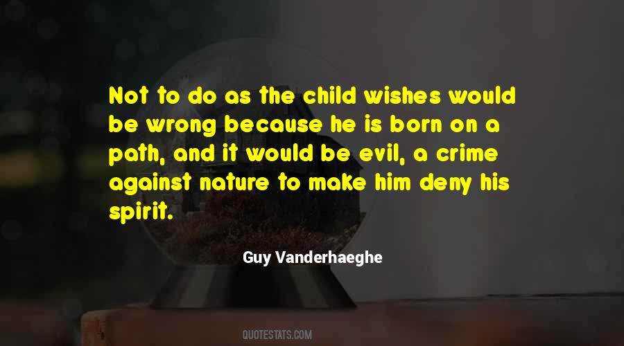 Vanderhaeghe's Quotes #847946