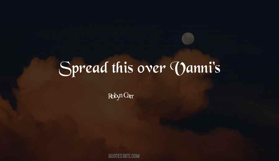 Vanni's Quotes #1691461