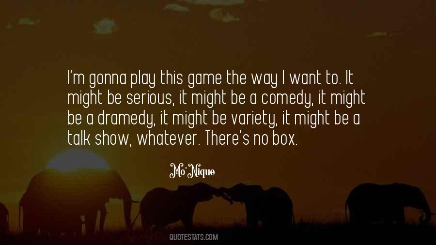 Variety's Quotes #297055