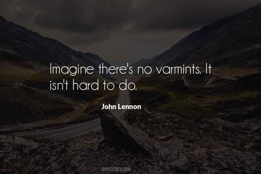 Varmints Quotes #1066565