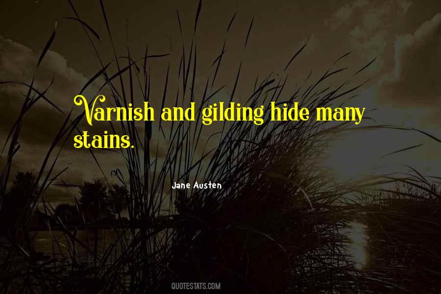 Varnish'd Quotes #1362200