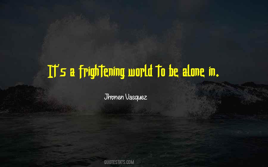Vasquez's Quotes #1117455
