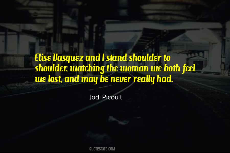 Vasquez's Quotes #1531551