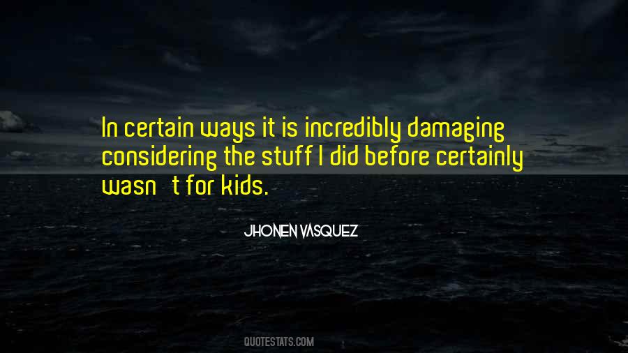 Vasquez's Quotes #561659