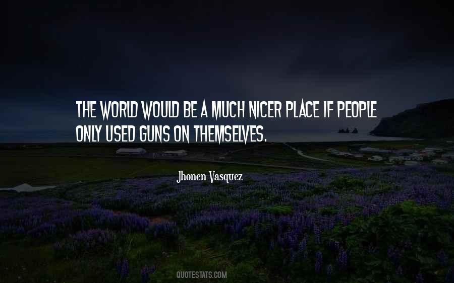 Vasquez's Quotes #931596