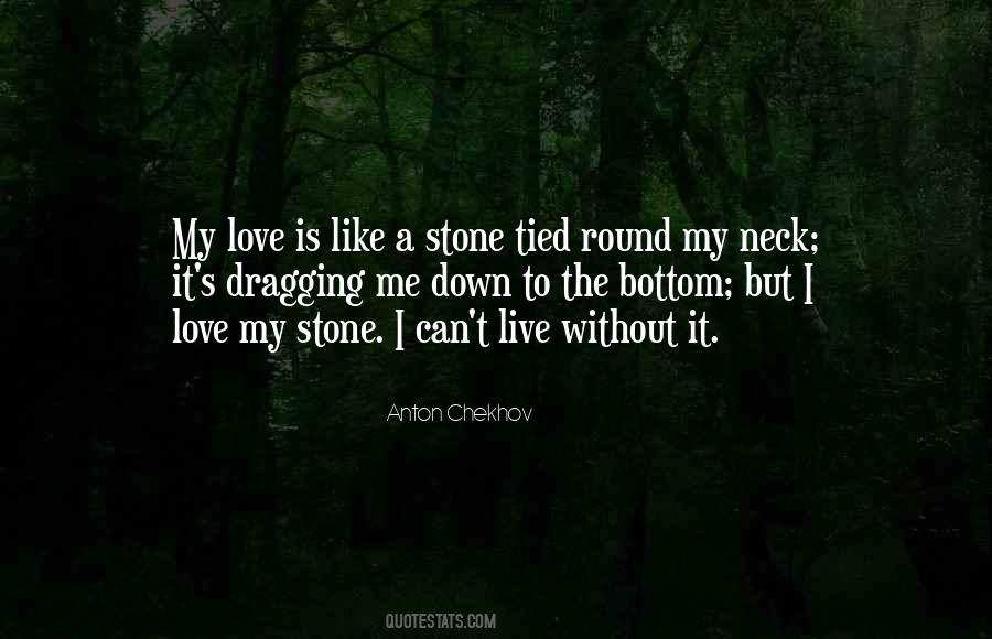Quotes About Dragging You Down #1515754