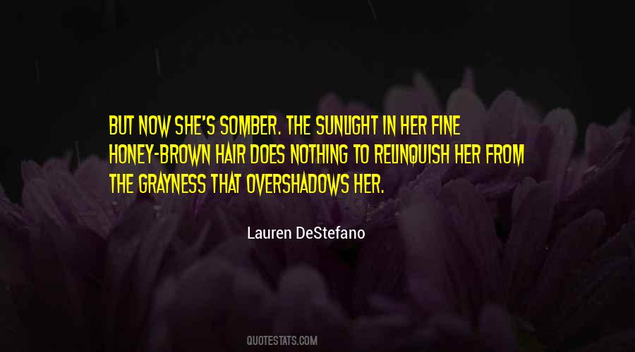 Quotes About The Sunlight #1511306