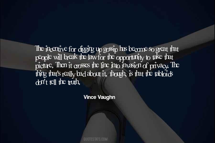 Vaughn's Quotes #1730385