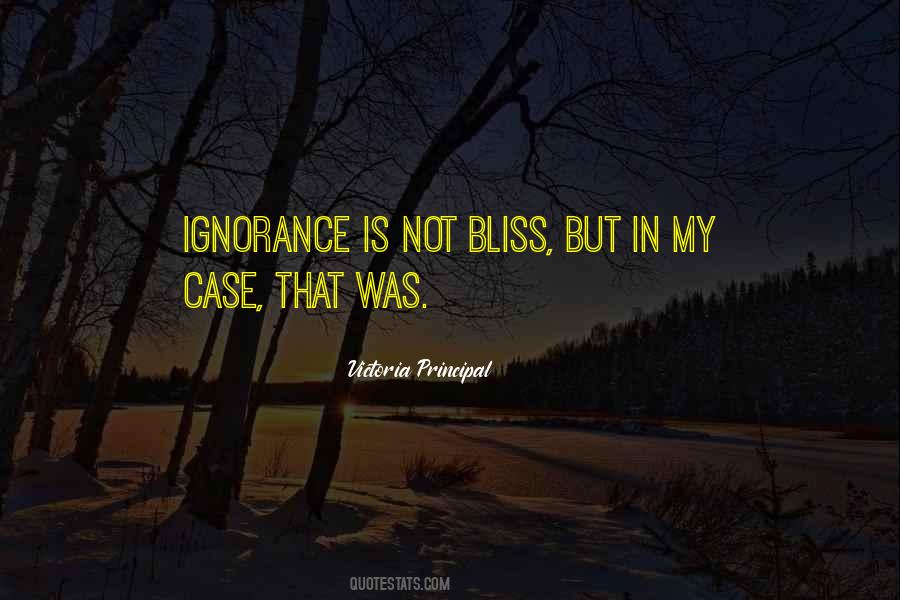 Quotes About Ignorance Is Bliss #221618