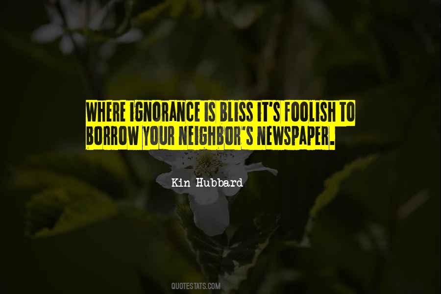 Quotes About Ignorance Is Bliss #238168