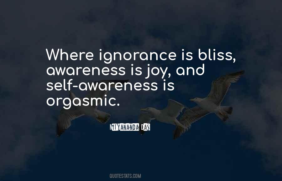 Quotes About Ignorance Is Bliss #549461