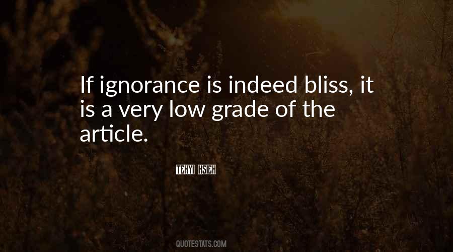 Quotes About Ignorance Is Bliss #598441