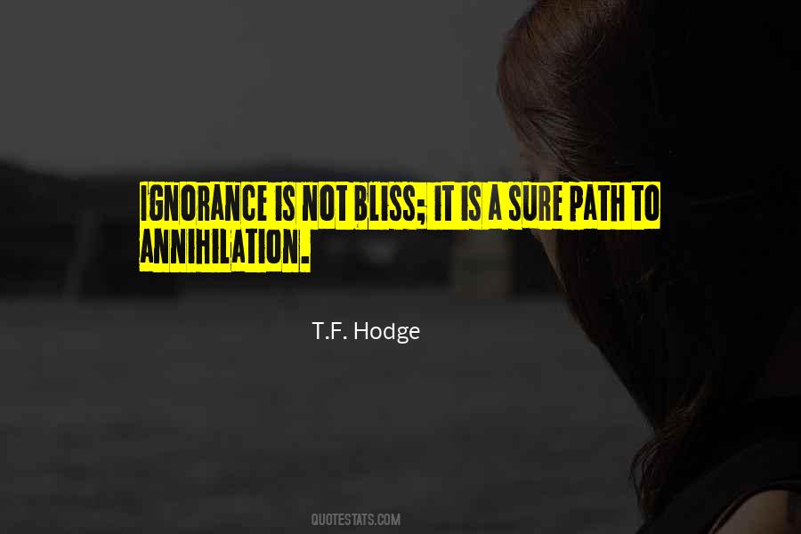 Quotes About Ignorance Is Bliss #732372