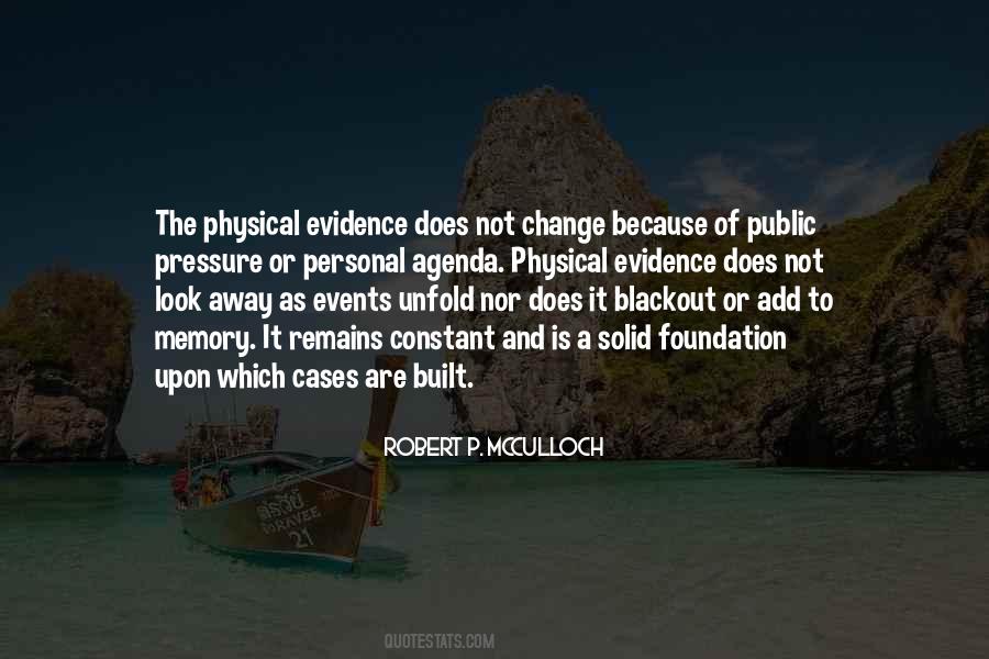 Quotes About Physical Evidence #1642556