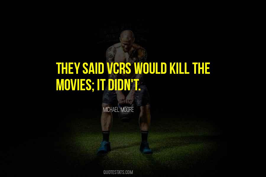 Vcrs Quotes #657250
