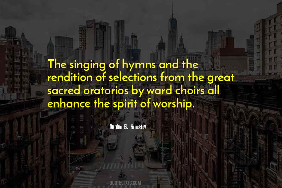 Quotes About Singing In Choirs #1123783