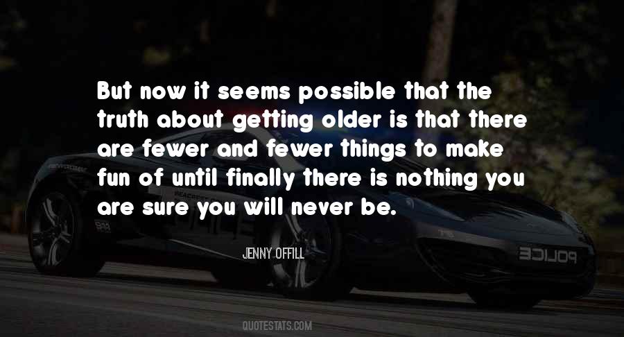 Quotes About Possible Things #39302
