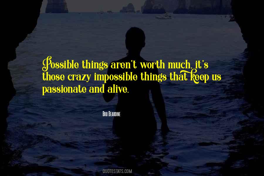 Quotes About Possible Things #439065