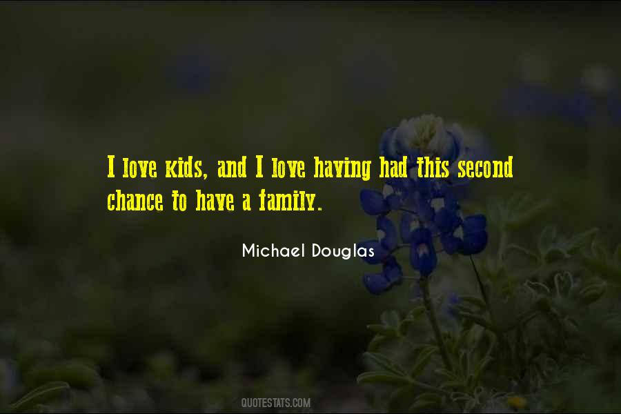 Quotes About A Second Family #244561