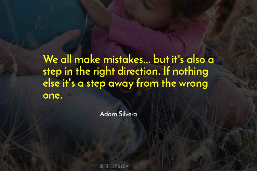 Quotes About One Wrong Step #1874810