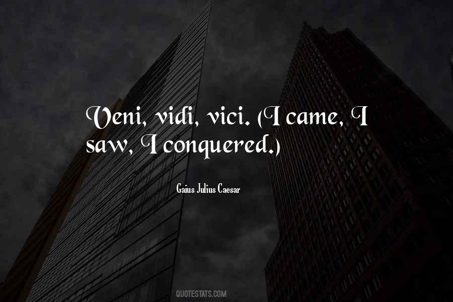 Veni Quotes #1154568