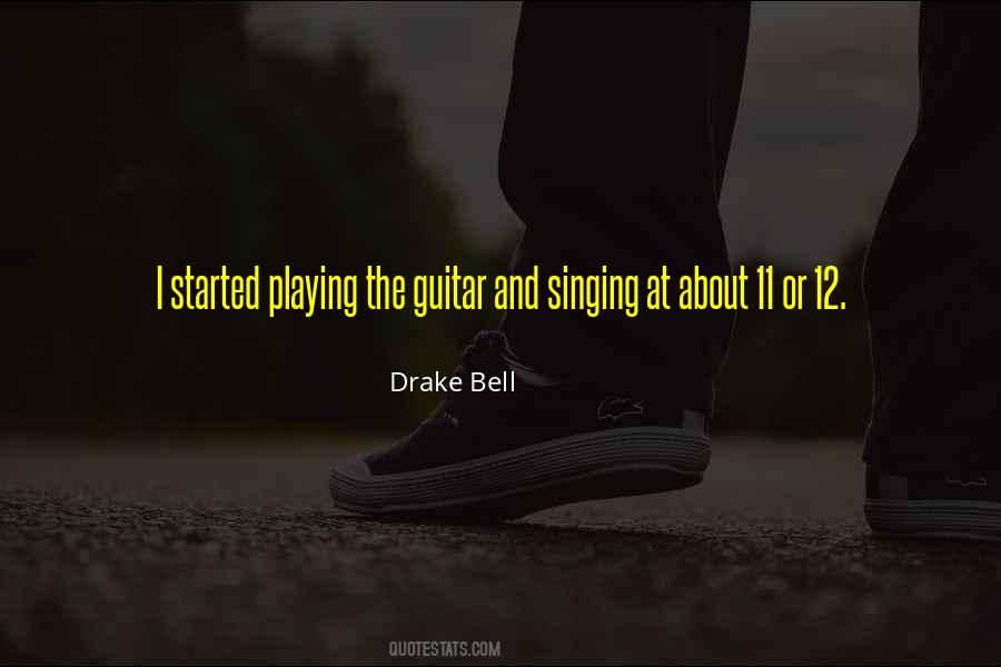 Quotes About Singing And Playing Guitar #161083