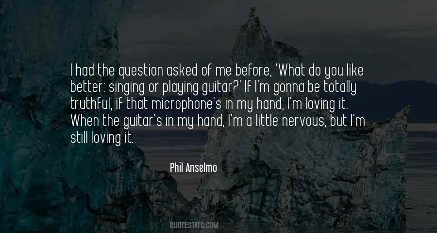 Quotes About Singing And Playing Guitar #1629786