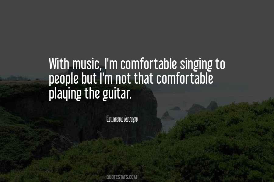 Quotes About Singing And Playing Guitar #979556