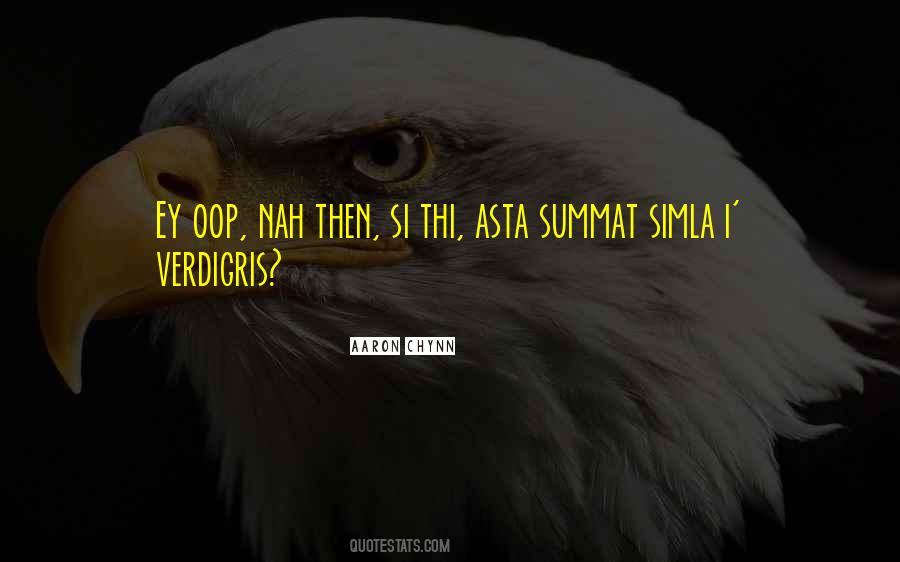 Verdigris Quotes #552644