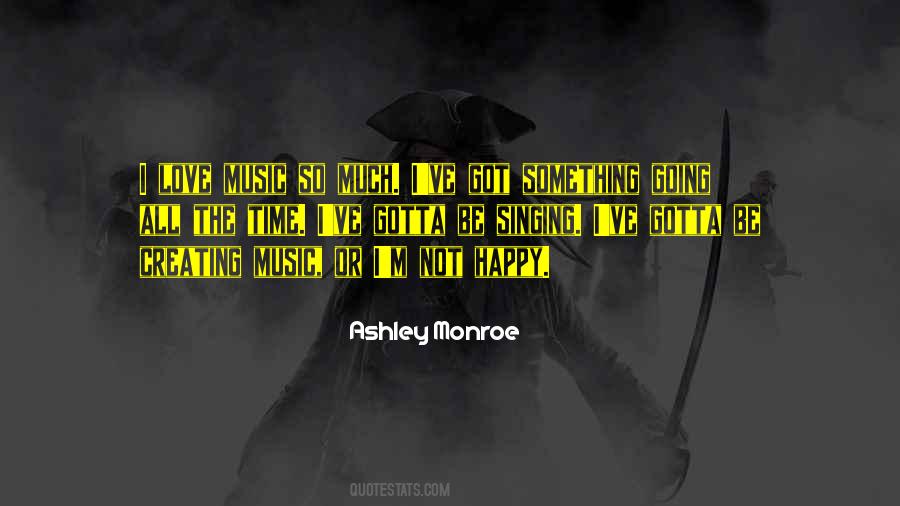 Quotes About Singing And Music #330894