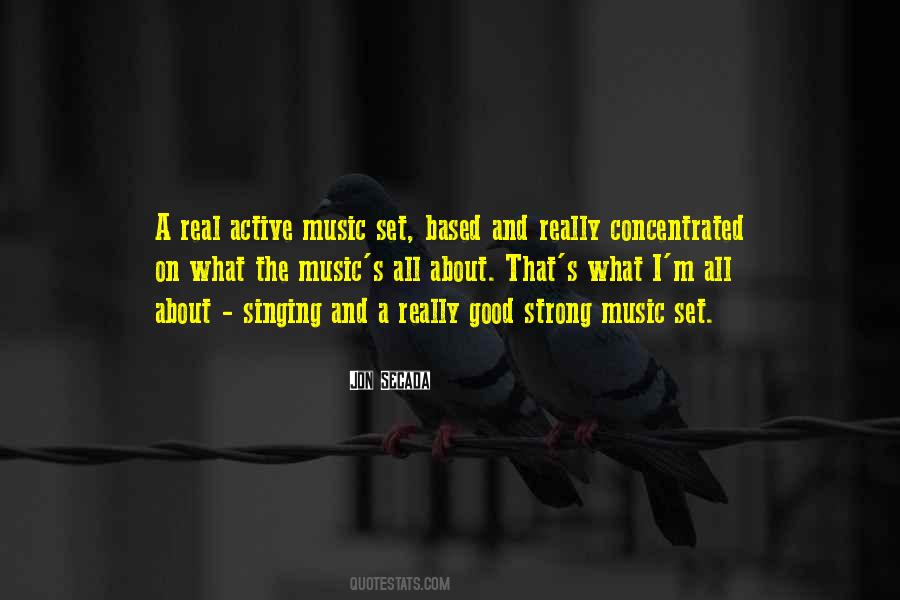 Quotes About Singing And Music #400960