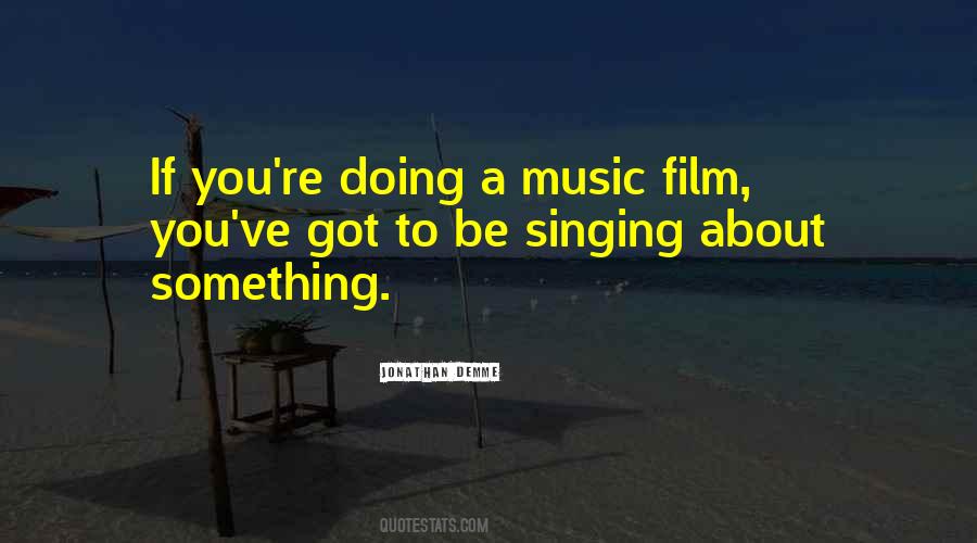 Quotes About Singing And Music #460130