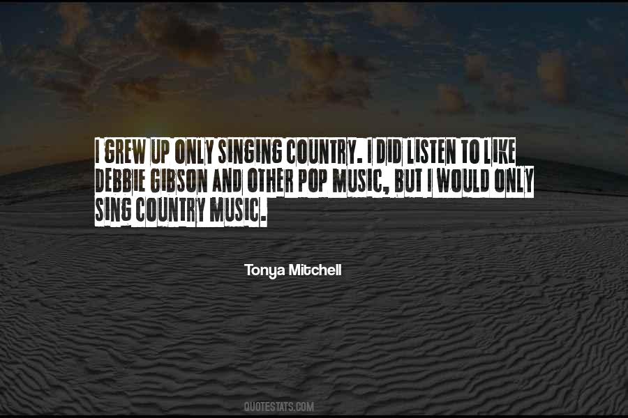 Quotes About Singing And Music #77685