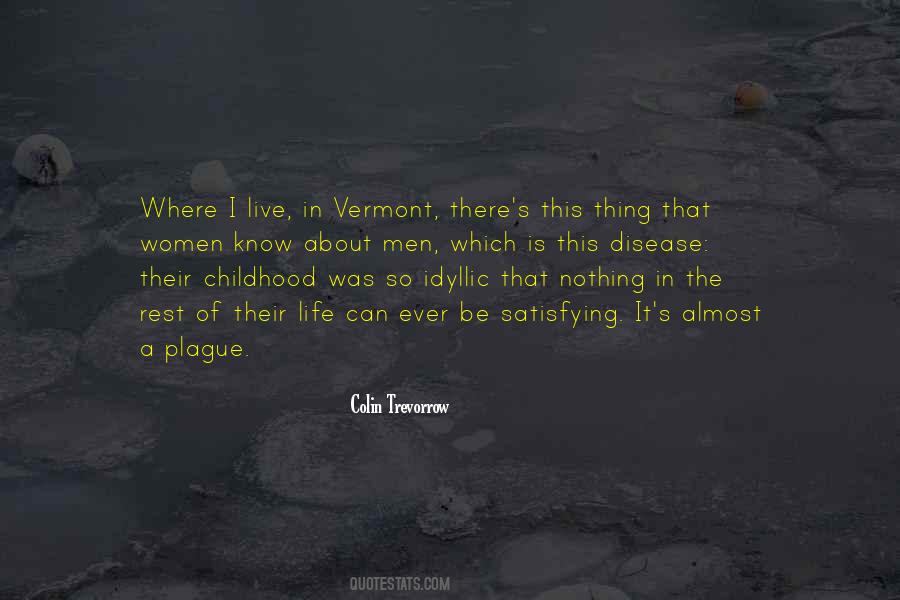 Vermont's Quotes #1792477 Vermont's Quotes #1792477