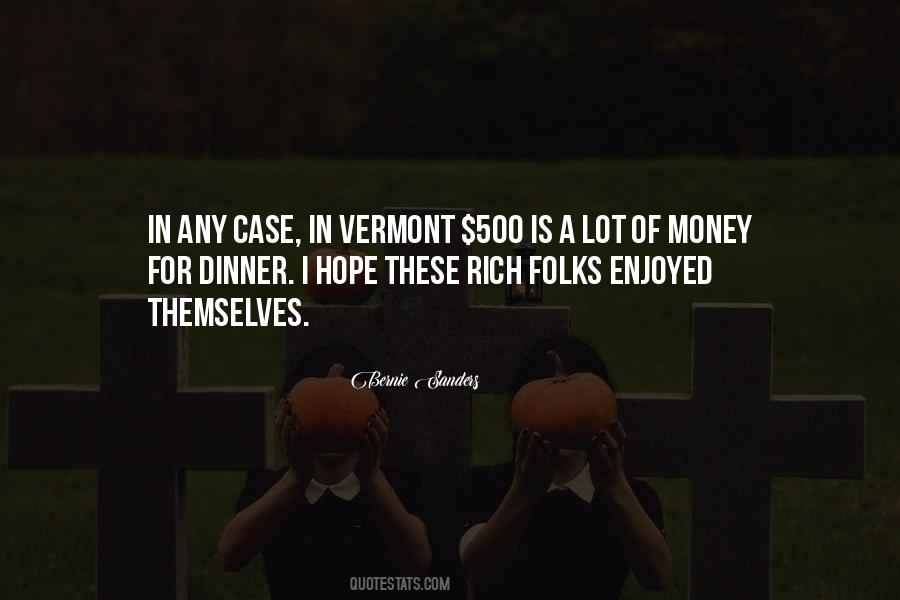 Vermont's Quotes #339990 Vermont's Quotes #339990
