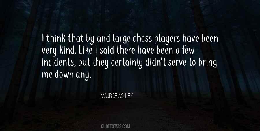 Quotes About Chess Players #1264940