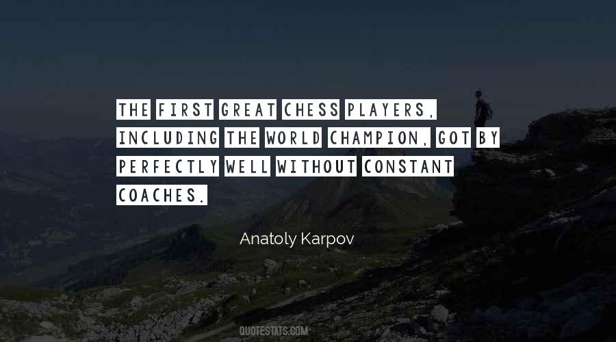 Quotes About Chess Players #744118