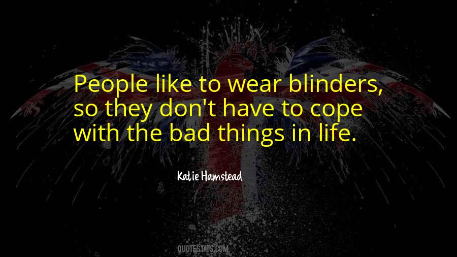 Quotes About Bad Things In Life #401318