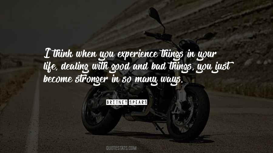 Quotes About Bad Things In Life #519035