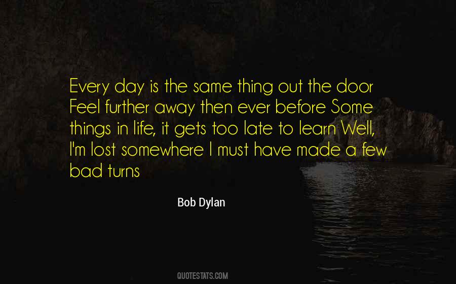 Quotes About Bad Things In Life #729772