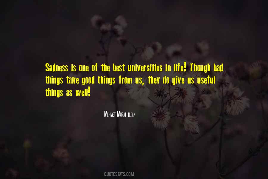 Quotes About Bad Things In Life #906174