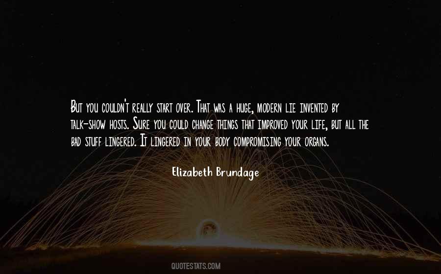 Quotes About Bad Things In Life #928723