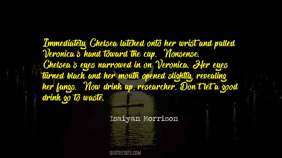 Veronica's Quotes #1466074