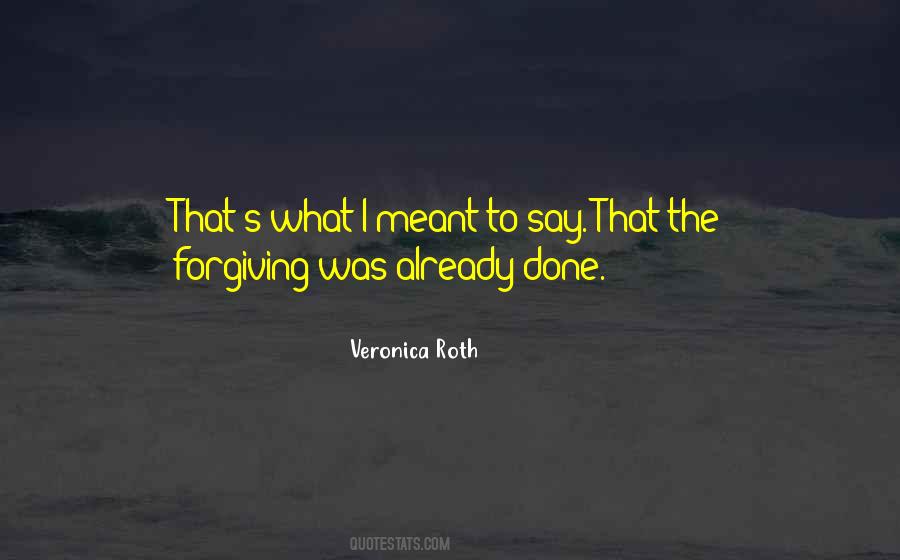 Veronica's Quotes #288428