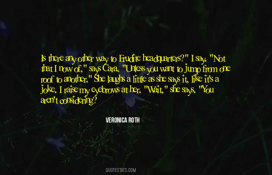 Veronica's Quotes #590274