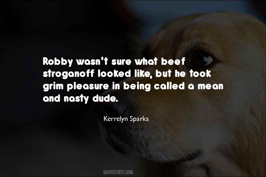 Quotes About Beef #1016819